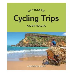 Ultimate Cycling Trips : Australia